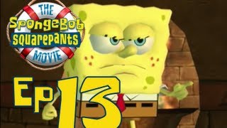 Lets Play The Spongebob Squarepants Movie ep 13 An eye for well nothing [upl. by Ahsiki]