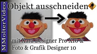 Objekt Freistellen mit Xara Designer Pro X10 und Foto amp Grafik Designer 10 [upl. by Novelia]