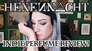 Hexennacht Indie Perfume Review [upl. by Ilwain403]