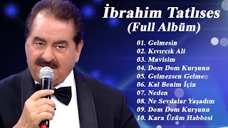 İBRAHİM TATLISES l En iyi şarkılar MIX 2021  İBRAHİM TATLISES l Tüm albüm 2021 Full HD [upl. by Ninnetta]