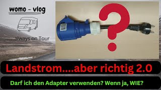 Landstrom aber richtig Wie verwende ich den CEE Adapter richtig Sicherheit im Wohnmobil [upl. by Nelleoj406]