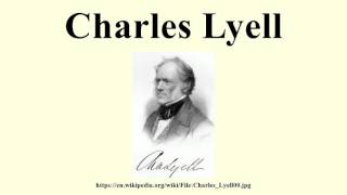 Charles Lyell [upl. by Adlev]