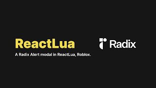 ReactLua Radix Alert Modal  UI Component [upl. by Oderfodog156]