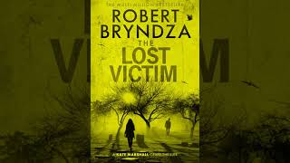 The Lost Victim  Robert Bryndza  Audiobook Mystery Thriller amp Suspense FullLength [upl. by Kirsten992]