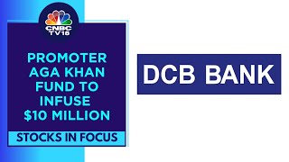 DCB Banks Surges On Fund Infusion Buzz  CNBC TV18 [upl. by Motteo836]