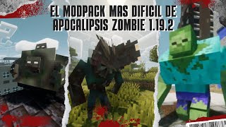 EL MODPACK DE APOCALIPSIS ZOMBIE MAS DIFICIL DE MINECRAFT 1192 [upl. by Auqinimod399]