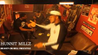 Heaven Or Hell Freestyle  Hunnit Millz Studio Performance [upl. by Luna]