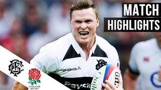 England 4563 Barbarians  Ashton Scores HatTrick As BaaBaas Hit 9  Highlights  2018 [upl. by Akinimod]