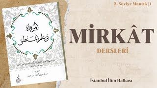 Dersin Mahiyeti  İlmin ve Kitabın Mukaddimesi I 01 I Mirkât [upl. by Eleik259]