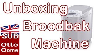 Unboxing Broodbakmachine Panasonic SD2500WXE [upl. by Narual]