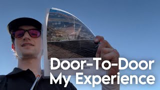 My DoorToDoor Sales Experience Brutally Honest [upl. by Breger]