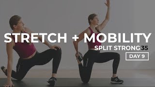 10Minute Dynamic Stretching  Mobility Workout  SplitStrong 35 DAY 9 🔥 [upl. by Campbell]