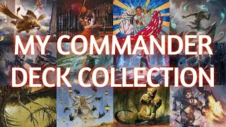 All My Personal Commander Decks [upl. by Icnarf944]