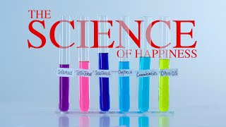 HAPPINESS The Science of How To Be Happy [upl. by Artemla]