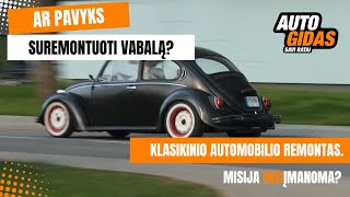 Autogidas Savi ratai  kai su klasikiniu automobiliu patenki į autoįvykį VW Beetle remonto paieška [upl. by Midge]