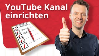 YouTube Kanal erstellen und einrichten Die komplette Anleitung 2022 [upl. by Arej]