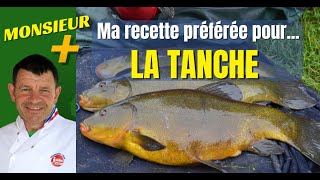 Recette à grosses TANCHES [upl. by Osric]