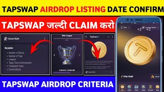 TAPSWAP AIRDROP CRITERIA ISSUED ∆ TAPSWAP AIRDROP LISTING DATE CONFIRM ∆ TAPSWAP SNAPSHOT DATE [upl. by Sankey]