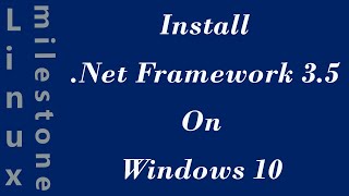 Install NetFramework 35 in Windows 10 [upl. by Idhem]