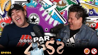 Par De Ss  Episodio 104  Dandole Nombre A Marcas Que J4mÁs Van A Patrocinar [upl. by Lemrahc]