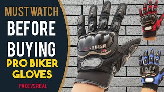 Must watch before buying Pro Biker Gloves  Original vs duplicate Probiker hand gloves MOTORCYCLE [upl. by Minna133]