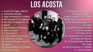 Los Acosta 2024 MIX Nuevas Canciones  Contra El Dragón Chyron Como Una Novela Deja Una Rosa E [upl. by Lundin]