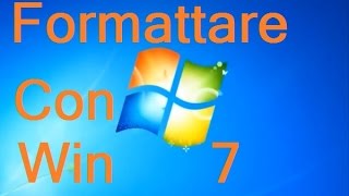 Formattare un pc con windows 7 by Paolo Brada DIY [upl. by Myrilla]