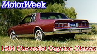 1984 Chevrolet Caprice Classic  Retro Review [upl. by Yrocal968]