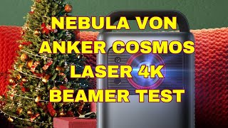 NEBULA von Anker Cosmos Laser 4K Beamer Test [upl. by Strickler]