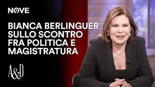 Bianca Berlinguer sullo scontro fra Politica e Magistratura  Accordi e Disaccordi [upl. by Waylan]