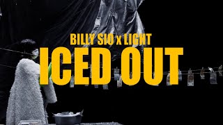 Billy Sio ft Light  Iced Out Official Music Video [upl. by Giess]