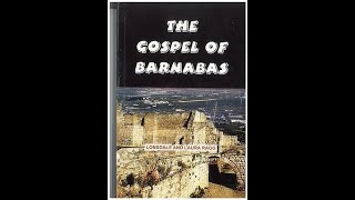 What do I think of the Gospel of Barnabas [upl. by Kciremed]