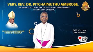 Very Rev Dr Ambrose the Bishop Elect of the Diocese of Vellore Celebrates Mass [upl. by Tonnie681]