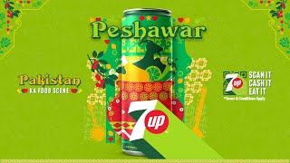 7UP presents Peshawar Ka Food Scene [upl. by Sacul]