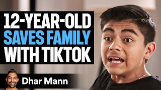 12YearOld SAVES FAMILY With TIKTOK What Happens Next Is Shocking  Dhar Mann [upl. by Pomeroy493]