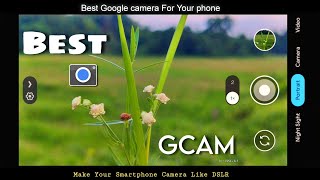 How to download gCAM Port on any Android 📸 Best Google camera For Your phone 📱 [upl. by Aeduj]