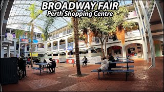 Exploring Broadway Fair Shopping Centre at Nedlands Perth Australia  July 2023 [upl. by Vala]