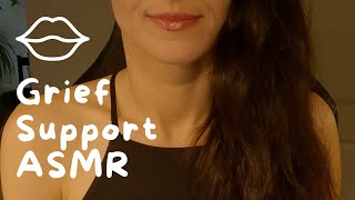 Grief Support ASMR how to overcome with grief gentle whispering asmr talking lips asmr [upl. by Ulland76]