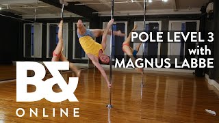 Body amp Pole Online Pole Level 3 with Magnus Labbe [upl. by Eahsal]