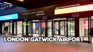 LONDON GATWICK AIRPORT NORTH TERMINAL WALKING TOUR 2024 [upl. by Rorie]