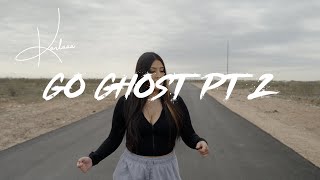 Karlaaa  Go Ghost  Pt2 Official Music Video  Shot by ProdByLalo [upl. by Ecirtap]