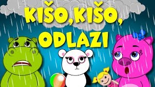 Kišo kišo odlazi  Rain rain go away  Dječje pjesmice [upl. by Nylak]