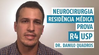 Prova de Residência Médica com Danilo Quadros R4 neurocirurgia USP [upl. by Sebbie]