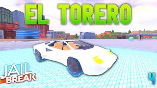 NUEVO AUTO LIMITADO DE JAILBREAK EL TORERO🤭 [upl. by Gelb]