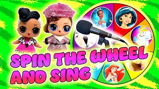 LOL Surprise Dolls Disney Princess Spin the Wheel Singing Competition Episode 2  LOL Dolls Families [upl. by Neeroc]