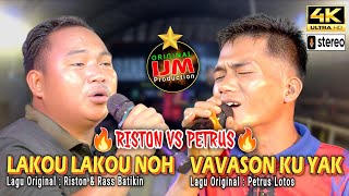 Riston VS Petrus 👉 Live Medley Murut Lakou Lakou Noh amp Vavason Ku Yak [upl. by Paton]