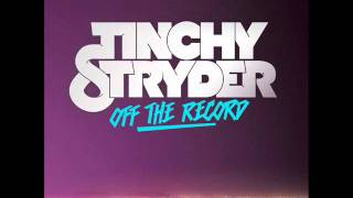 Tinchy Stryder  Off The Record Feat Calvin Harris amp BURNS Official Audio [upl. by Jarus]