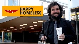 Entrepreneurs Happy Homeless [upl. by Acsisnarf]