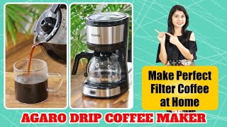 Perfect Filter Coffee only in 6 mins at Home  Best Drip Coffee Maker at Rs 1499 I AGARO [upl. by Eustashe690]