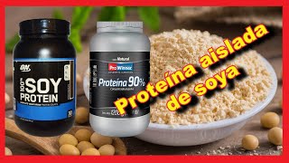 Proteína de soya para aumentar masa muscular Todo sobre la proteína aislada de soya soja [upl. by Trebliw]